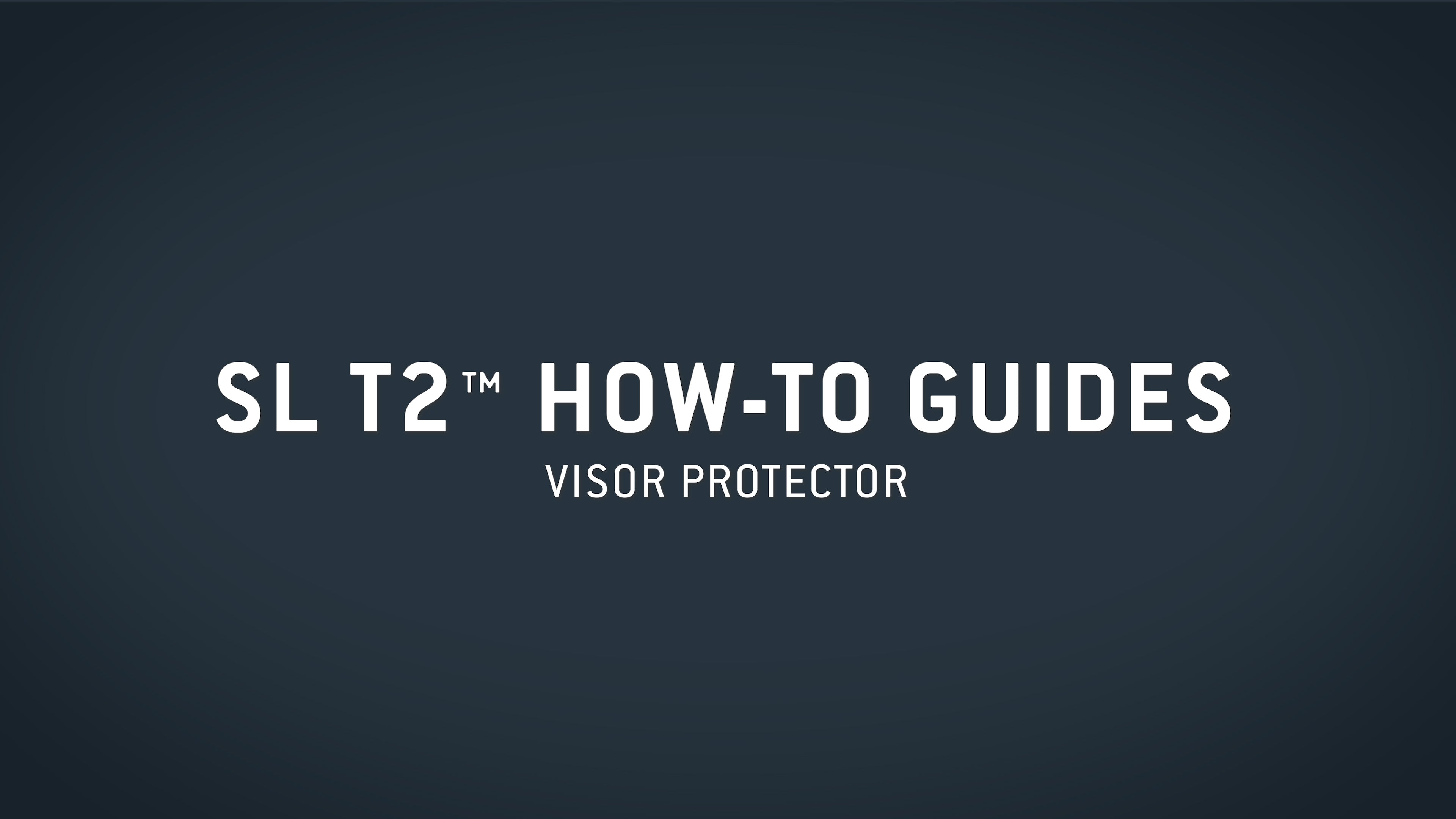 SL T2™ How-To Guide — Visor Protector – Pyramex